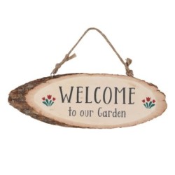 Welcome To Our Garden Wood Slice Hanging Sign