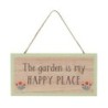 The Garden Is My Happy Place Hanging Sign