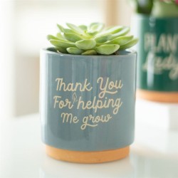 Blue Thank You For Helping Me Grow Plant Pot