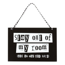 Stay Out of My Room Hanging...