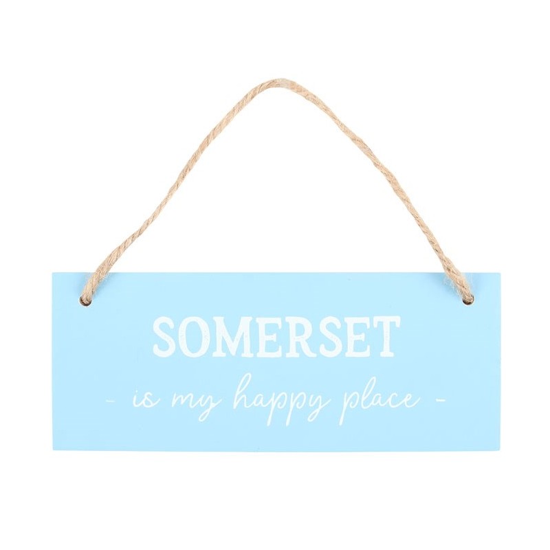 Somerset is My Happy Place Hanging Sign