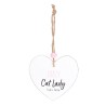 Crazy Cat Lady Hanging Heart Sentiment Sign