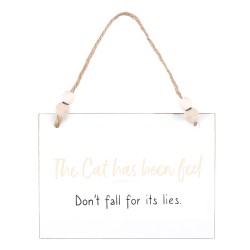 Cat Has Been Fed Hanging Sign