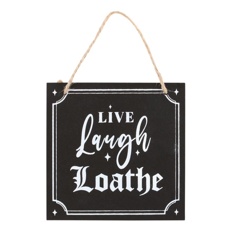 Cartel colgante Live Laugh Odio