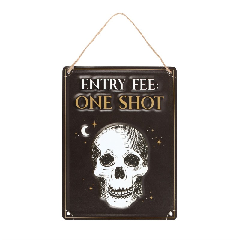 Eintrittsgebühr „One Shot“ – Metallschild zum Aufhängen